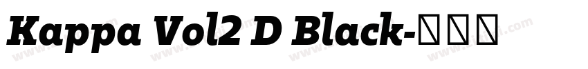Kappa Vol2 D Black字体转换 Kappa Vol2 D Black字体转换